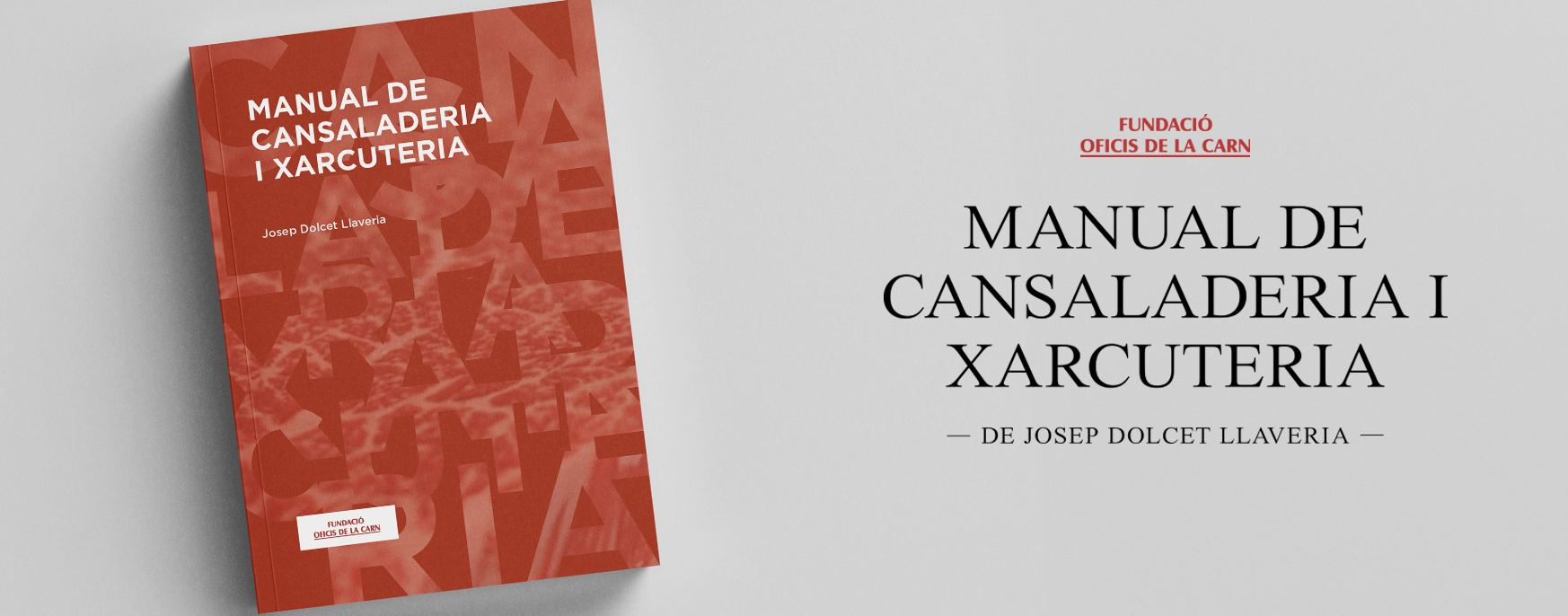 Presentació del llibre Manual de cansaladeria i xarcuteria de Josep Dolcet