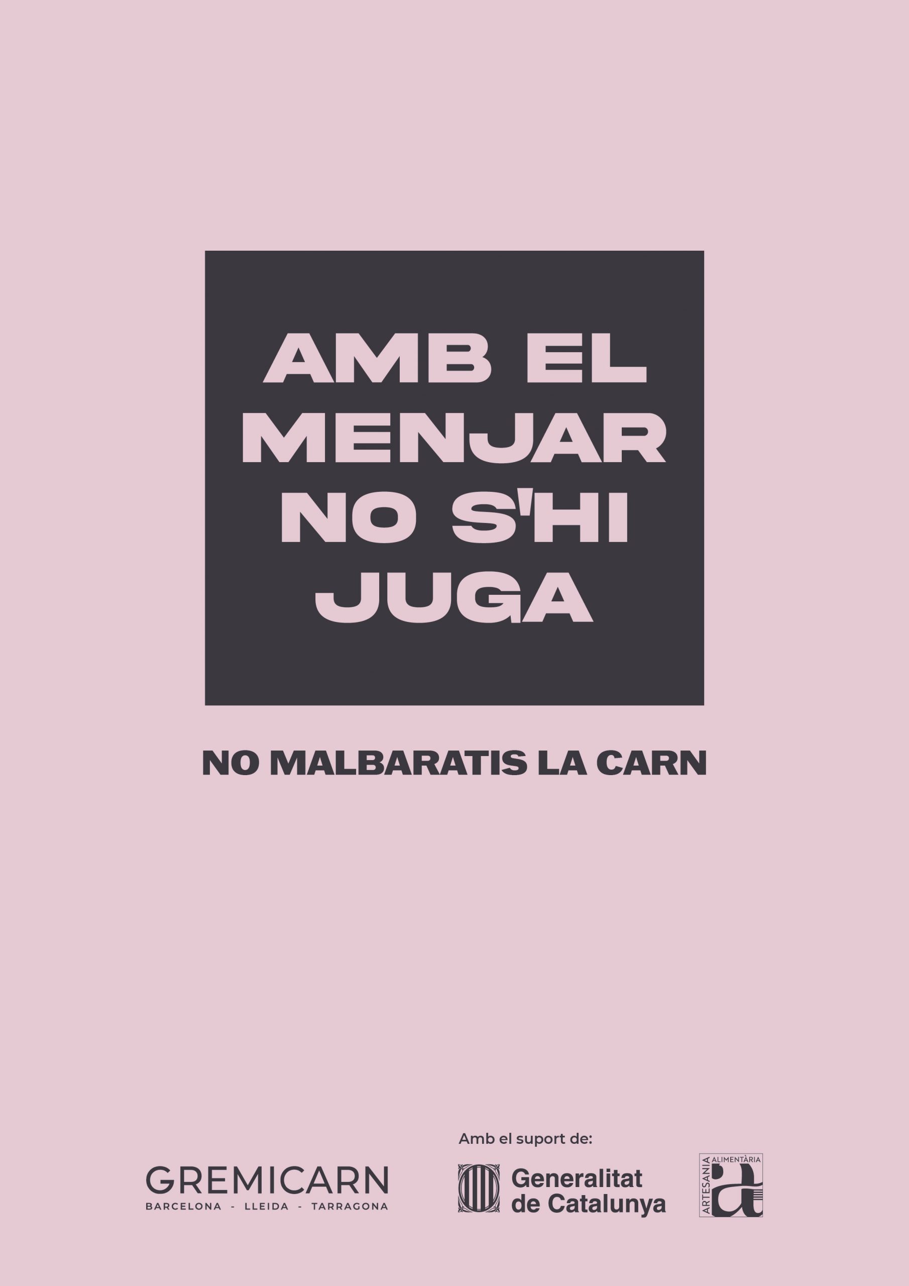 Amb el menjar no s’hi juga