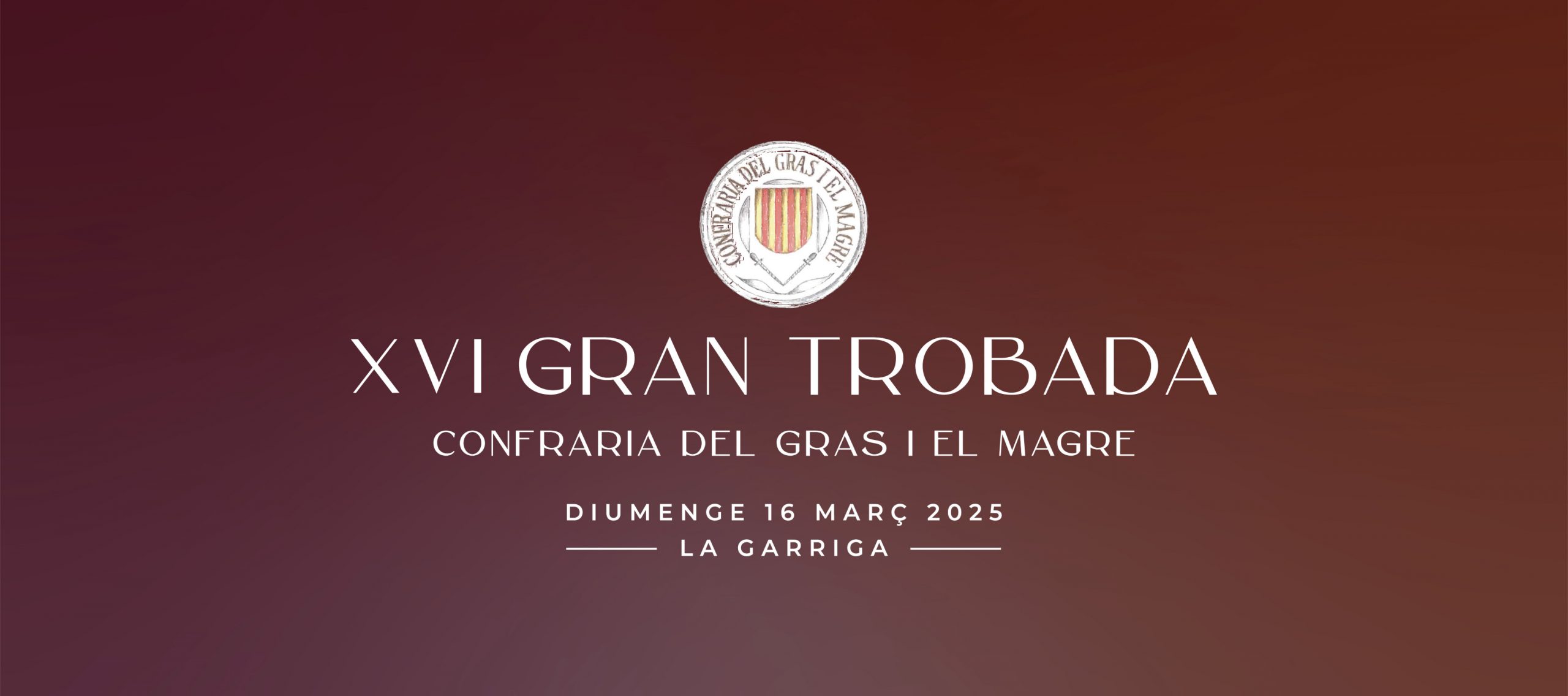 [Inscripcions tancades] XVI Gran Trobada de la Confraria del Gras i el Magre
