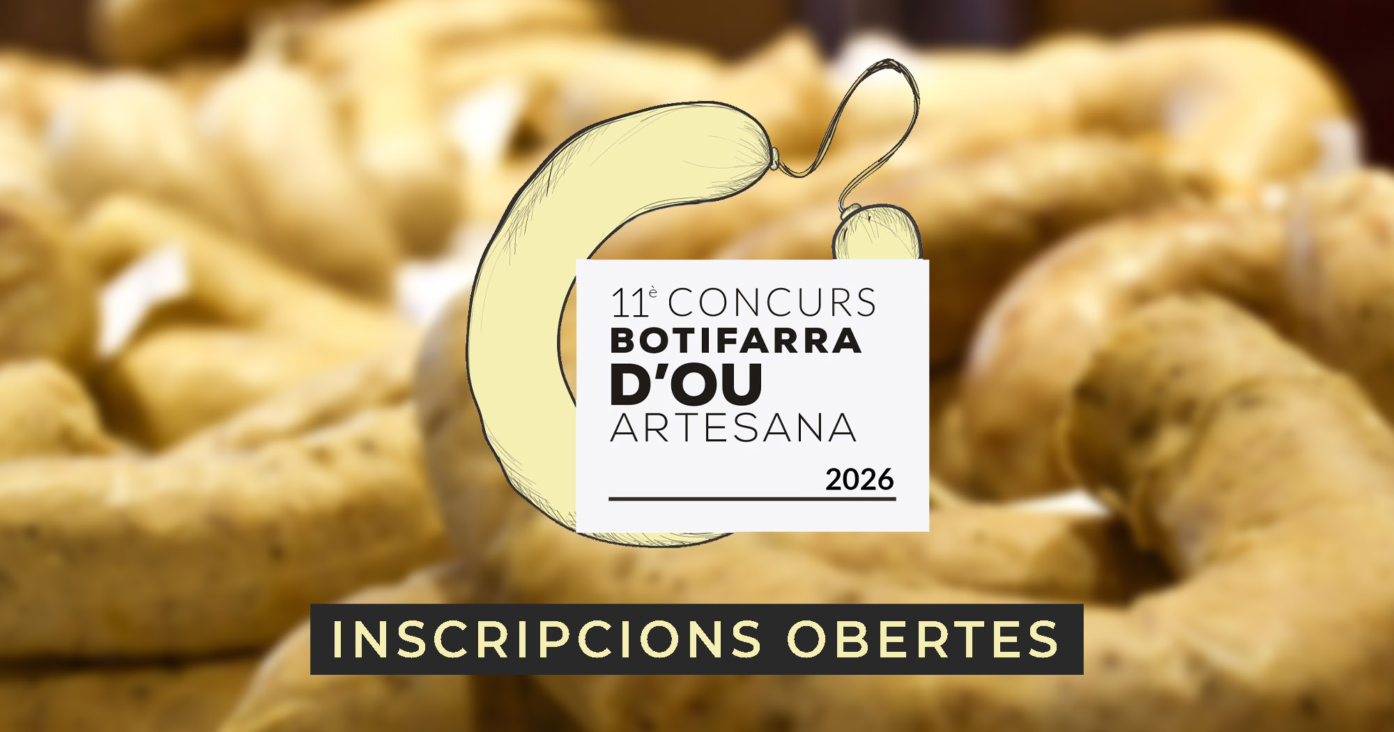 Inscripcions obertes – 11è Concurs Nacional Botifarra d’Ou